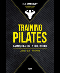 Training pilates : la musculation en profondeur