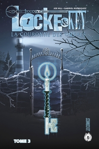 Locke & Key, T3 : La Couronne des ombres