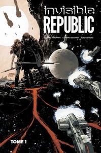 Invisible republic T1 - Prix découverte