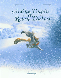 Arsène Dupin et Robin Dubois