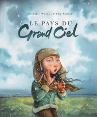 Le pays du Grand Ciel