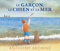 LE GARCON, LE CHIEN ET LA MER