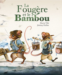 LA FOUGERE ET LE BAMBOU
