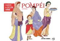 Pompéi Cahier de Dessin Animé