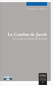 LE COMBAT DE JACOB - UN NOM AU BOUT DE LA NUIT