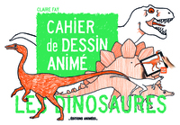 LES DINOSAURES CAHIER DE DESSIN ANIME - BLINKBOOK