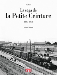 La saga de la Petite Ceinture - Tome 1