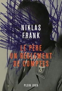 LE PERE, UN REGLEMENT DE COMPTE