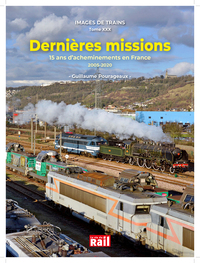 DERNIERES MISSIONS - 15 ANS D'ACHEMINEMENTS EN FRANCE, 2005-2020