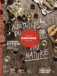 Omnivore Food Book - numéro 2 La bataille du vin nature
