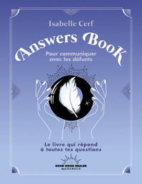 Answers Book pour communiquer avec les défunts