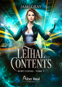 LETHAL CONTENTS TOME 3 - RORY COSTAS - TOME 3