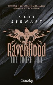 Ravenhood - Tome 3 The Finish Line