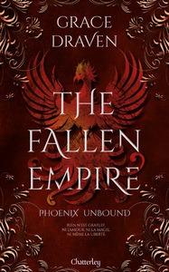 The Fallen Empire #1 - Phoenix Unbound - édition cartonnée