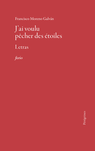 J'ai voulu pêcher des étoiles