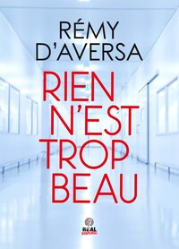 Rien n'est trop beau