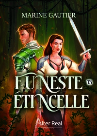 LE SOUFFLE DE LA LAME - FUNESTE ETINCELLE - T03