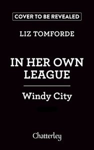 Windy City - Spin Off - In Her Own League