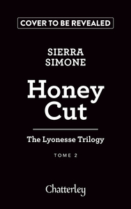 The Lyonesse Trilogy - Tome 2 Honey Cut