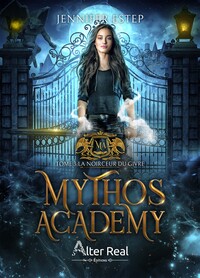 LA NOIRCEUR DU GIVRE - MYTHOS ACADEMY - T03