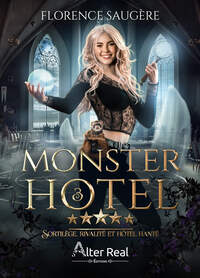 Sortilège, rivalité et hôtel hanté