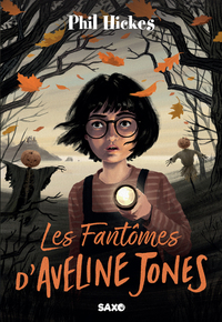 Aveline Jones (broché) - Les Fantômes d'Aveline Jones - Tome 01