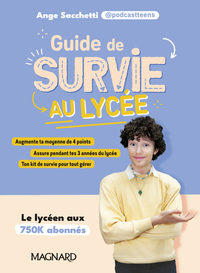 GUIDE DE SURVIE AU LYCEE - DE PODCASTTEENS