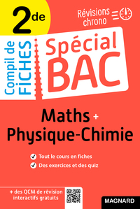 Spécial Bac Compil de Fiches Maths-Physique-Chimie 2de Bac 2024