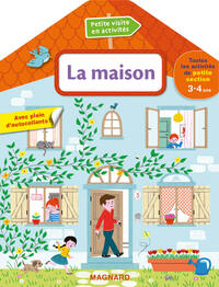 Petite visite en activités, La maison, PS