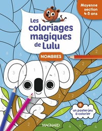 Les coloriages magiques de Lulu - Moyenne section - Nombres