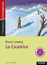 La Cicatrice - Classiques et Contemporains