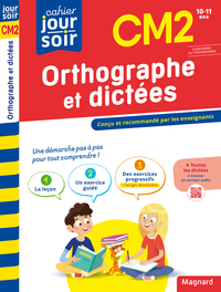 Orthographe et dictées CM2 - Cahier Jour Soir