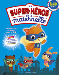 Les super-héros de la maternelle GS