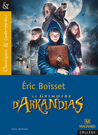 Le Grimoire d'Arkandias - Classiques et Contemporains