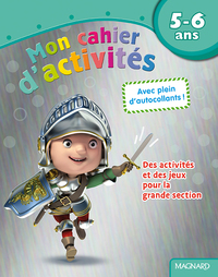 Mon cahier d'activités 5-6 ans - Chevalier