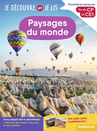 JE DECOUVRE ET JE LIS CP ET CE1 - PAYSAGES DU MONDE - FIN DE CP ET CE1