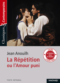 La Répétition ou l'Amour puni - Classiques et Contemporains