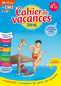 Cahier de vacances - Du CM2 à l'entrée en 6e