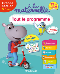 A la maternelle - Tout le programme - Grande section