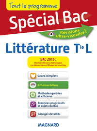 Spécial Bac - Littérature Tle L - Bac 2015