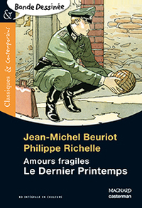 Le Dernier Printemps - Bande dessinée - Classiques et Contemporains