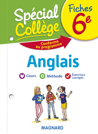 Spécial Collège Fiches Anglais 6e