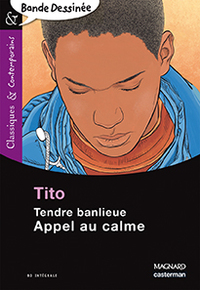 Tendre banlieue - Appel au calme - Bande-dessinée - Classiques et Contemporains