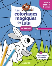 Les coloriages magiques de Lulu - Petite section - Nombres