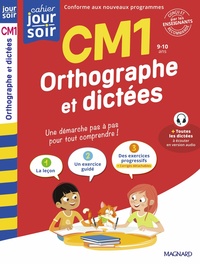 Orthographe et dictées CM1 - Cahier Jour Soir