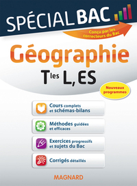 Spécial Bac Géographie Tles L, ES