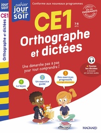 Orthographe et dictées CE1 - Cahier Jour Soir