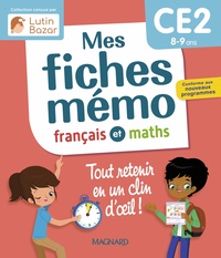 Mes fiches mémo Français et Maths CE2
