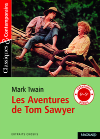 Les Aventures de Tom Sawyer - Classiques et Contemporains