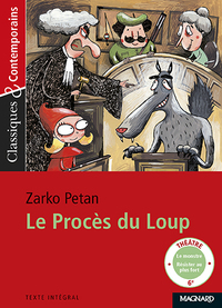 Le Procès du loup - Classiques et Contemporains